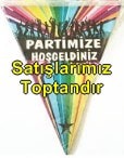 Partimize hoş geldin flama parti malzemesi